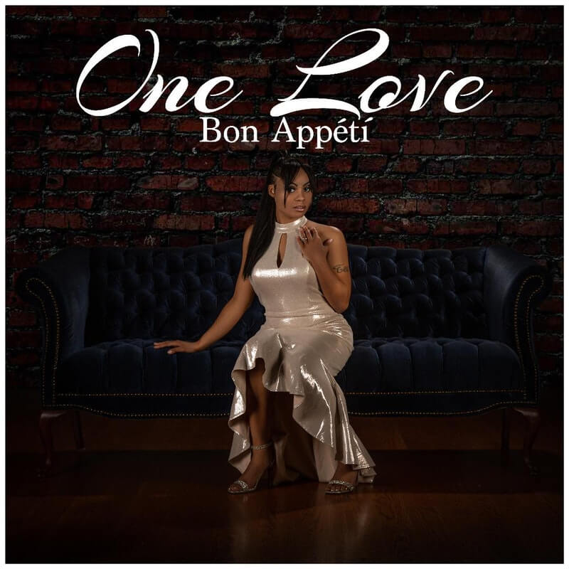 One Love - Bon Appétí